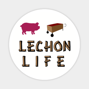 Lechon Life Magnet